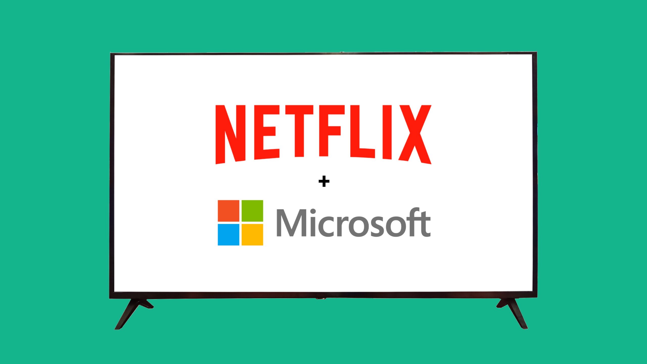 Netflix + Microsoft—The Good, the Bad and the What Ifs