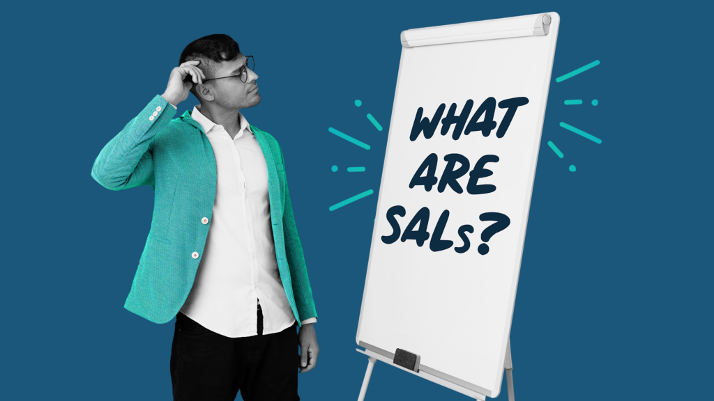 What Are SALs? Sales Accepted Leads Explained