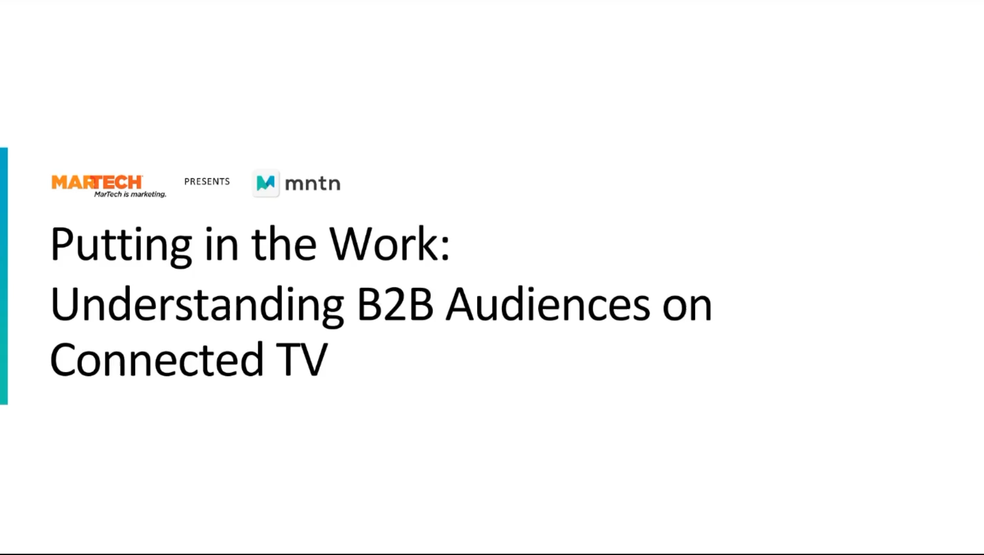 Putting in the Work: Understanding B2B Audiences on Connected TV