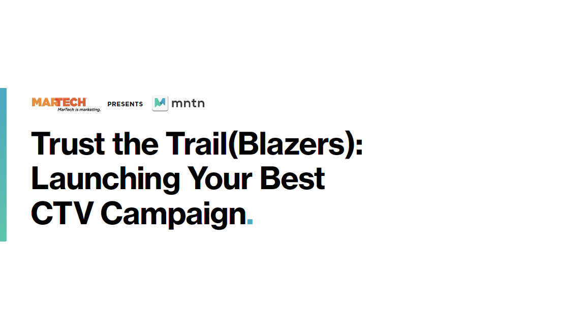 Trust the Trail(blazers): Launching Your Best CTV Campaign