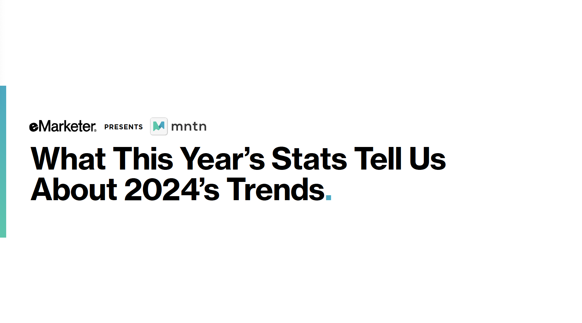 What This Year’s Stats Tell Us About 2024’s Trends