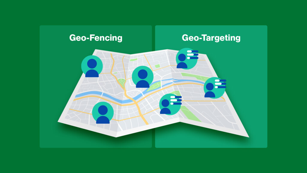 Geofencing vs Geotargeting: Differences and Similarities Explained